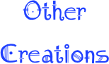 Other Creations