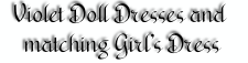 Violet Doll Dresses and matching Girl's Dress